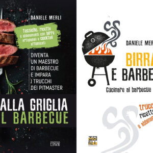 BBQ PACK Libri Dalla Griglia al Barbecue e Birra e Barbecue By Daniele Merli
